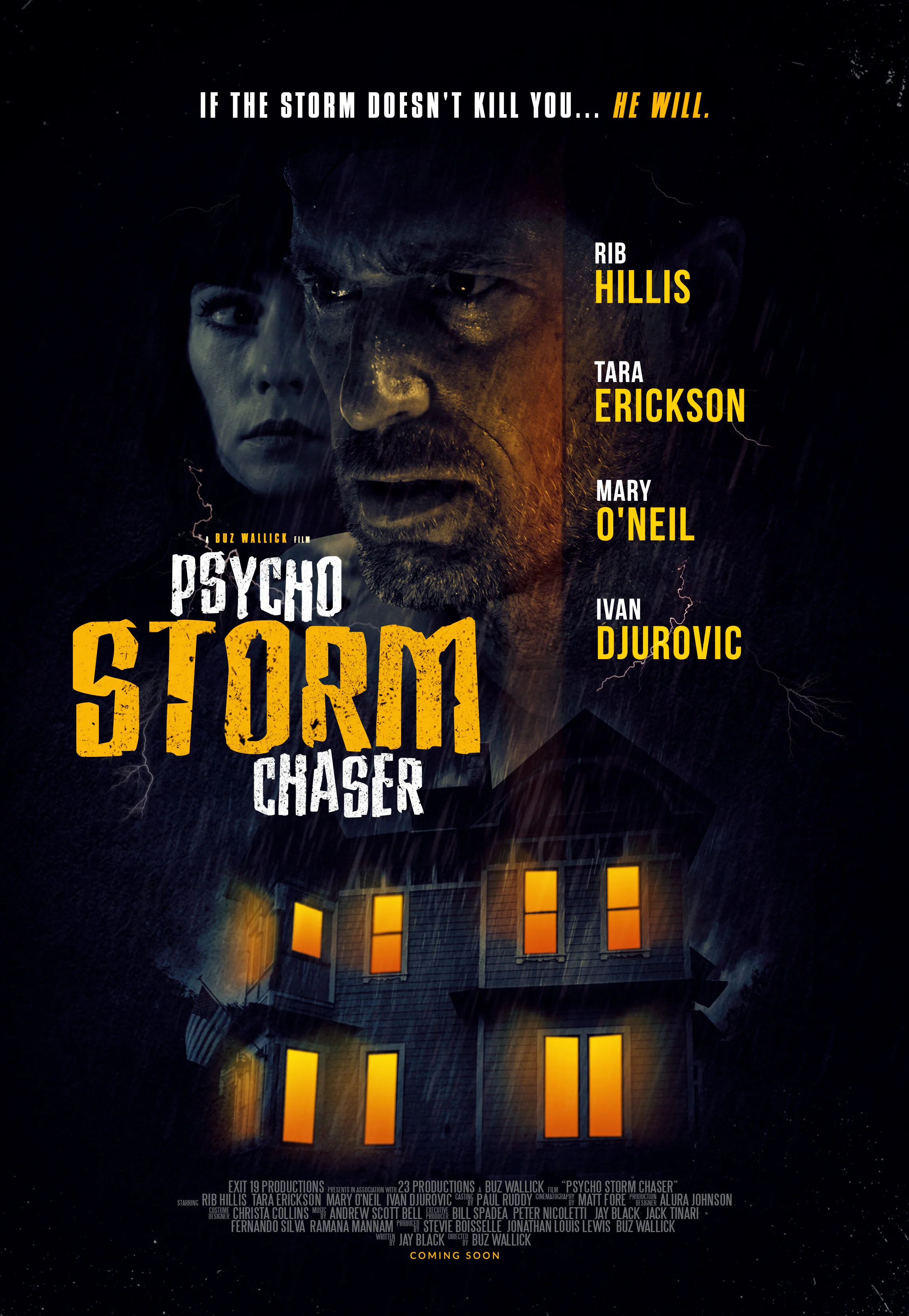 Psycho Storm Chaser — EXIT 19 PRODUCTIONS